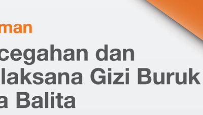 Buku Panduan Tatalaksana Pencegahan dan Penanganan Gizi Buruk
